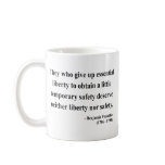 Ben Franklin Quote 1a Mugs