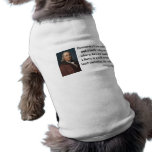 Ben Franklin Quote 2b Dog T-shirt