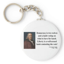 Ben Franklin Quote 2b Key Chain