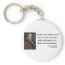 Ben Franklin Quote 4b Key Chain