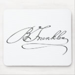 Ben Franklin Signature Mousepads