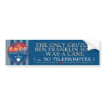 Ben Franklin vs. TOTUS Bumper sticker bumper stickers