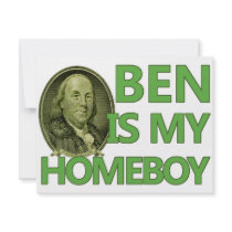 Ben Is My Homeboy