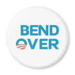 Bend Over - Anti Obama Magnets