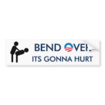 Bend Over Its Gonna Hurt bumper stickers