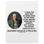 Benjamin Franklin Best Way Of Doing Good Poor flyers
