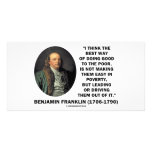 Benjamin Franklin Best Way Of Doing Good Poor