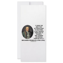 Benjamin Franklin Best Way Of Doing Good Poor