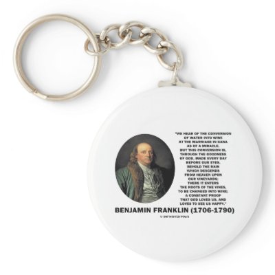 Benjamin Franklin Conversion Of Water Into Wine by unfinishedpolis