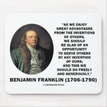 Benjamin Franklin Great Advantages Invention Quote Mousepads