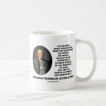Benjamin Franklin Great Advantages Invention Quote Mugs