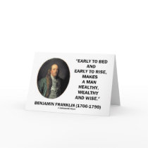 Benjamin Franklin Healthy Wealthy Wise Quote