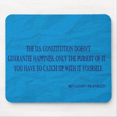 Benjamin Franklin Quote Mouse Pad by ramey7
