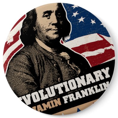 Benjamin Franklin Revolutionary Button by AmericanElephant