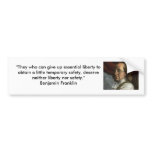 Benjamin Franklin - Safety and Liberty Bumper Sticker