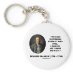 Benjamin Franklin Three Things Extremely Hard keychains