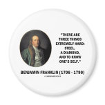 Benjamin Franklin Three Things Extremely Hard