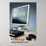 Berm-Tech Work is Not a Four Letter Word Poster
