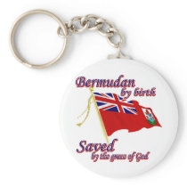 Bermudian by birth saved by the grace of God keychains