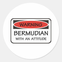 Bermudian With An Attitude Stickers
