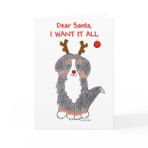 Bernese Mountain Dog Santa I want it All Card