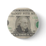 Bernie Madoff With My Money