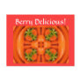 Berry Delicious! Post Card