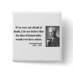 Bertrand Russell Quote 1b Pinback Buttons