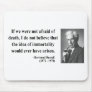 Bertrand Russell Quote 1b Mouse Pad