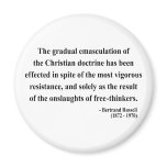 Bertrand Russell Quote 7a Refrigerator Magnets