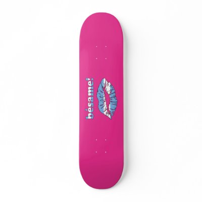 Bésame! - Kiss Me in Argentine -  Valentine's Day Skate Deck by thelanguageemporium
