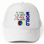 Best Airman In World 2 (Daddy) Trucker Hat