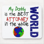 Best Attorney In World 2 (Daddy) Mouse Mat
