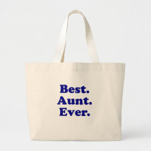 Best Aunt Ever Bag