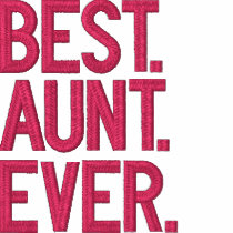 Best. Aunt. Ever.