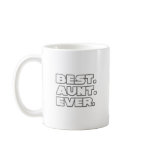 Best Aunt Ever Mugs