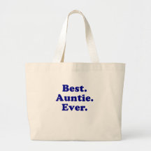 Best Auntie Ever Bags