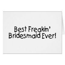 Best Bridesmaid Greeting Cards