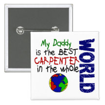 Best Carpenter In World 2 (Daddy) Pins