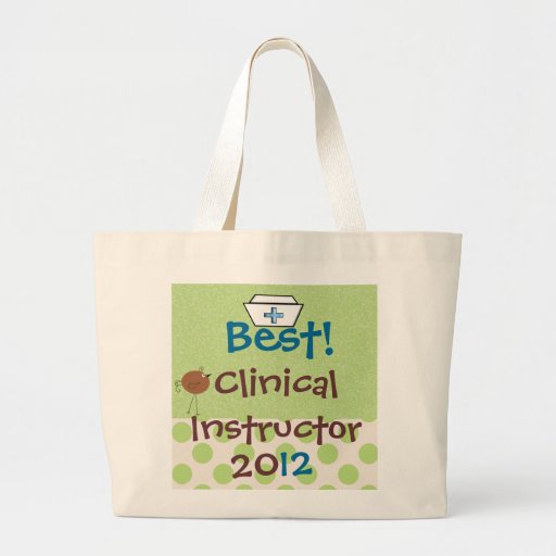 Best Clinical Instructor Tote Bag
