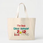 Best Clinical Instructor Tote Bag