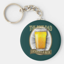 Best Dad Deserves A Beer Key Chain