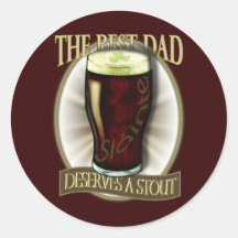 Best Dad Deserves A Stout Sticker
