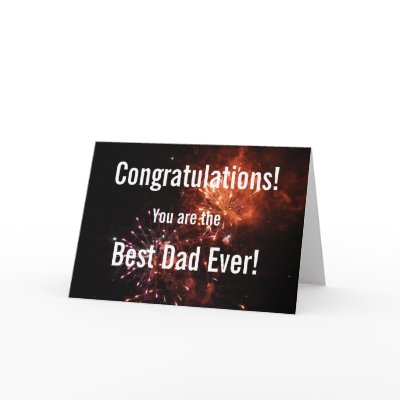 Best Dad Ever Father's Day Fireworks Greeting Card by lollypopgirrrl