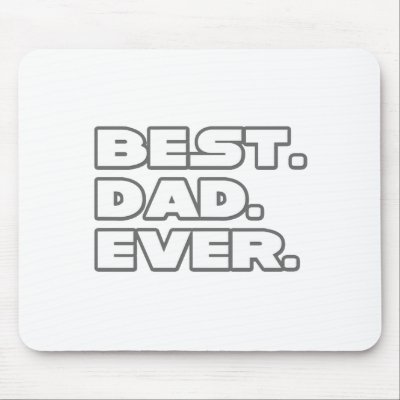 Best Dad Ever by Proud_Dad_Shirts
