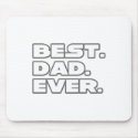 Best Dad Ever mousepads