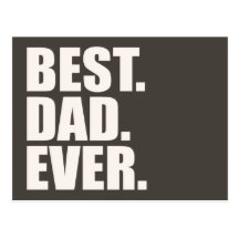 Best. Dad. Ever. Post Card