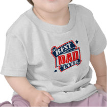 Best Dad Ever Tees