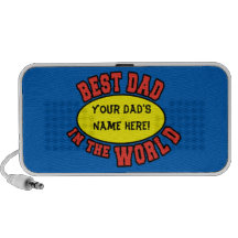 Best Dad in the World Customise Father's Day iPod Speaker