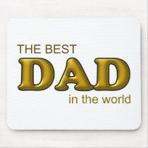 Best Dad in the World Mouse Mat